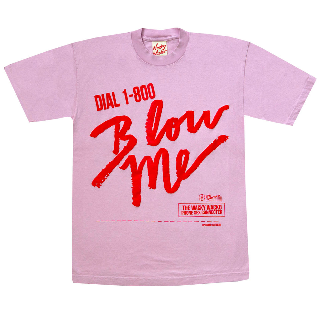 1-800-Blow Me  T-Shirt