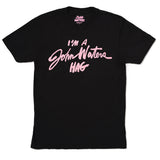 I'm a John Waters Hag T-Shirt (PREORDER)