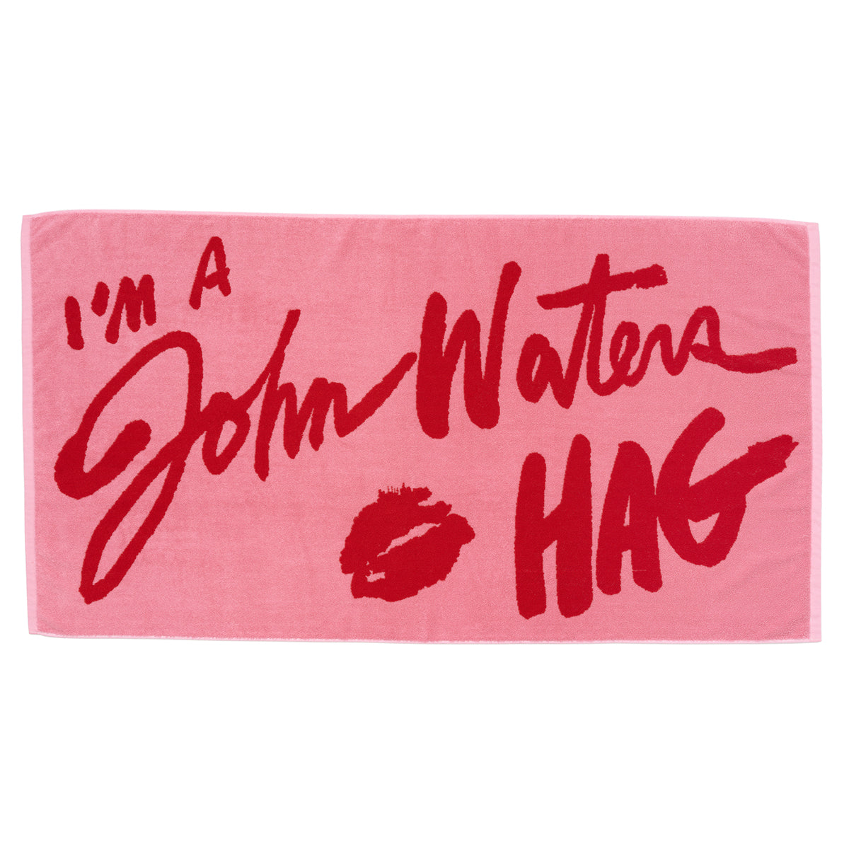 I'm a John Waters HAG Beach Towel