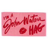 I'm a John Waters HAG Beach Towel