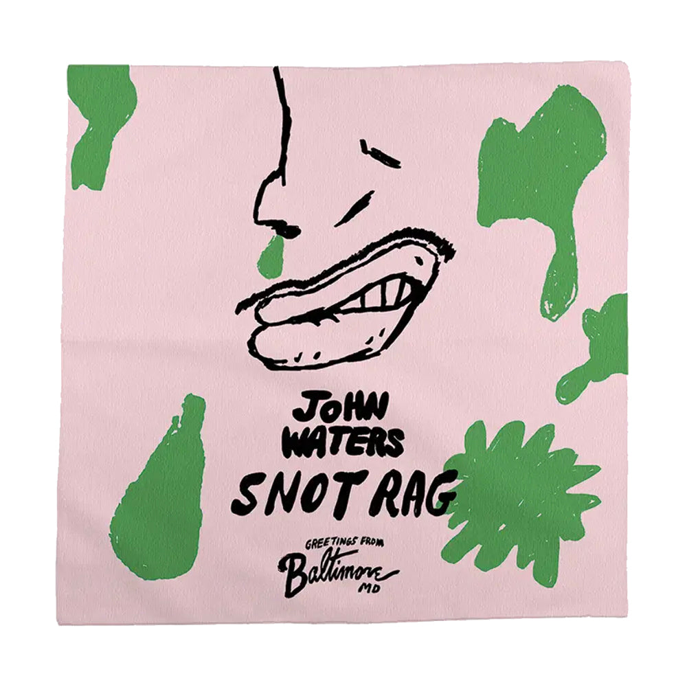 John Waters Snot Rag