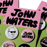 John Waters Pin Set!