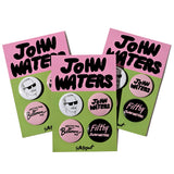 John Waters Pin Set!