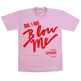 1-800-Blow Me T-Shirt